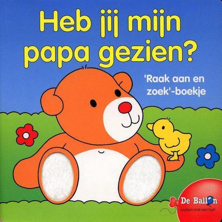 Heb Je Mijn Papa Gezien 9789037449730, Boeken, Kinderboeken | Baby's en Peuters, Gelezen, Verzenden