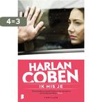 Ik mis je 9789022573518 Harlan Coben, Boeken, Thrillers, Verzenden, Gelezen, Harlan Coben