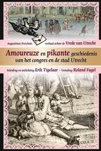 Amoureuze en pikante geschiedenis van het congres en de stad, Boeken, Verzenden, Zo goed als nieuw, Augustinus Freschot
