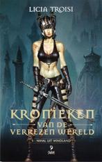 Nihal uit Windland / De kronieken van de verrezen wereld / 1, Verzenden, Gelezen, Licia Troisi