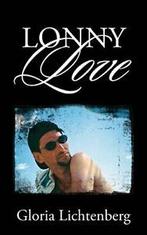 Lonny Love by Lichtenberg, Gloria New   ,,, Lichtenberg, Gloria, Zo goed als nieuw, Verzenden