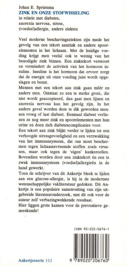 Zink en onze stofwisseling / Ankertjes / 111 9789020206760, Livres, Science, Envoi