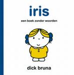 Iris / Dick Bruna kinderboeken / 72 9789056474324 Dick Bruna, Boeken, Verzenden, Gelezen, Dick Bruna