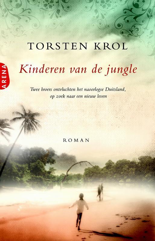 Kinderen van de jungle 9789089900111 Torsten Krol, Boeken, Romans, Gelezen, Verzenden