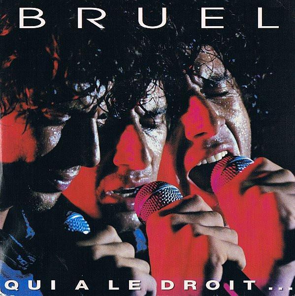 Patrick Bruel - Qui A Le Droit..., CD & DVD, Vinyles | Pop, Envoi