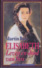 Elisabeth, Leven en dood van Sisi 9789026116322, Livres, Martin Ros, Onbekend, Verzenden