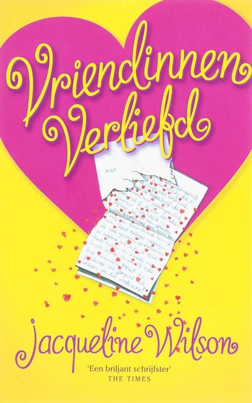 Verliefd / Vriendinnen / 1 9789026123320 Jacqueline Wilson, Boeken, Kinderboeken | Jeugd | 10 tot 12 jaar, Gelezen, Verzenden
