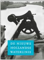 De Nieuwe Hollandse Waterlinie 9789040095535, Boeken, Oorlog en Militair, Gelezen, Nicolaas Matsier, S. Schepel, Verzenden