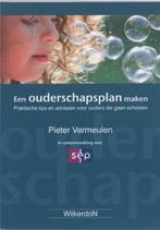 Een ouderschapsplan maken 9789061006275, Boeken, Zwangerschap en Opvoeding, Pieter Vermeulen, Zo goed als nieuw, Verzenden