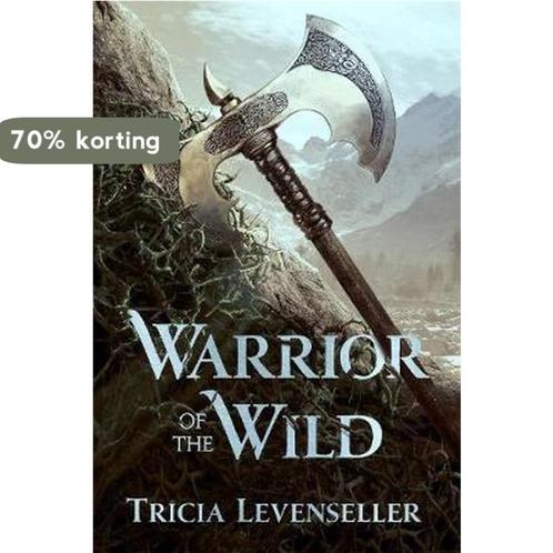 Warrior of the Wild 9781250189943 Tricia Levenseller, Boeken, Overige Boeken, Zo goed als nieuw, Verzenden