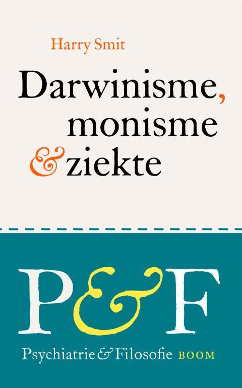 Darwinisme, monisme en ziekte / Psychiatrie & Filosofie, Boeken, Filosofie, Zo goed als nieuw, Verzenden
