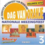 Various - Dag Van Oranje - Nationale Meezingfeest Deel 3, Verzenden, Gebruikt