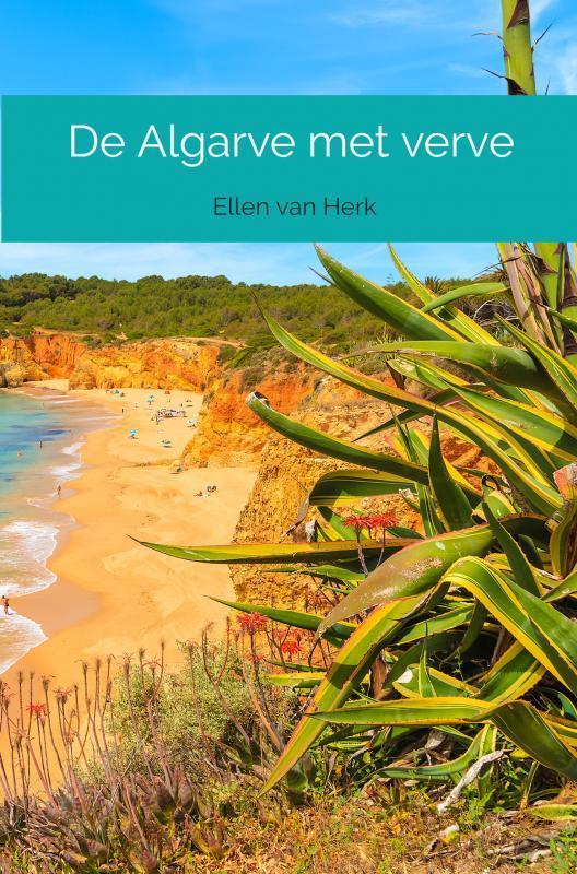 De Algarve met verve 9789464056662 Ellen Van Herk, Boeken, Romans, Zo goed als nieuw, Verzenden