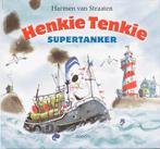 Henkie Tenkie Supertanker 9789048800605 Harmen van Straaten, Verzenden, Zo goed als nieuw, Harmen van Straaten