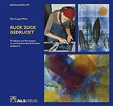 Ruck zuck gedruckt von Lange-Weber, Petra, Weber, Petra ..., Livres, Livres Autre, Envoi