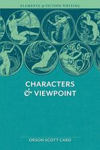 Characters & Viewpoint 9781599632124 Orson Scott Card, Boeken, Verzenden, Zo goed als nieuw, Orson Scott Card