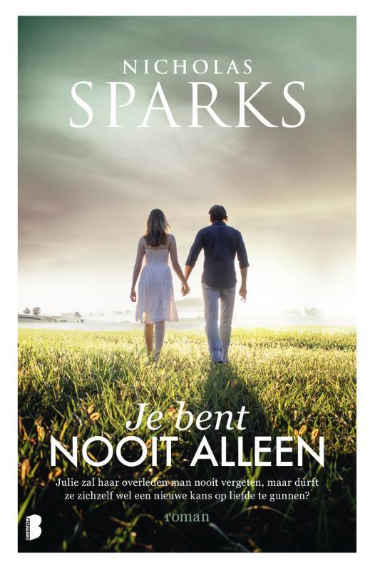 Je bent nooit alleen 9789022582794 Nicholas Sparks, Boeken, Romans, Gelezen, Verzenden