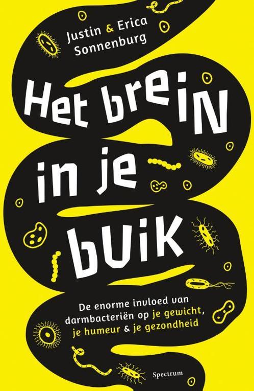 Het brein in je buik 9789000340965 Justin Sonnenburg, Boeken, Gezondheid, Dieet en Voeding, Gelezen, Verzenden