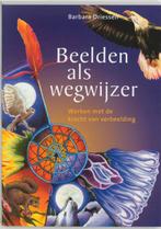 Beelden als wegwijzer 9789073798724 B. Driessen, Verzenden, B. Driessen
