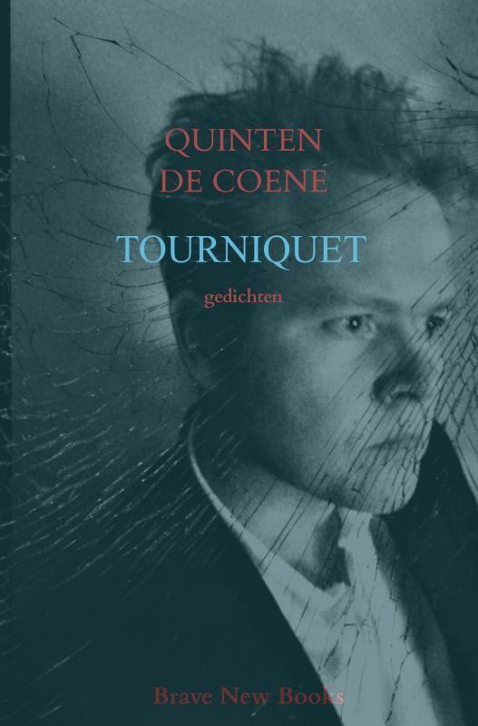 Tourniquet 9789464924916 Quinten De Coene, Boeken, Gedichten en Poëzie, Zo goed als nieuw, Verzenden