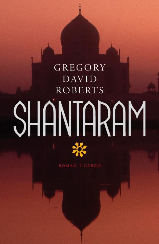 Shantaram 9789023422907 G.D. Roberts, Boeken, Romans, Gelezen, Verzenden