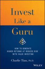 Invest Like a Guru 9781119362364 Charlie Tian, Verzenden, Zo goed als nieuw, Charlie Tian