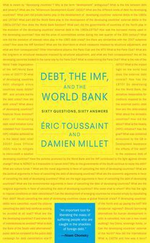 Debt, the IMF and the World Bank 9781583672228, Livres, Langue | Anglais, Envoi