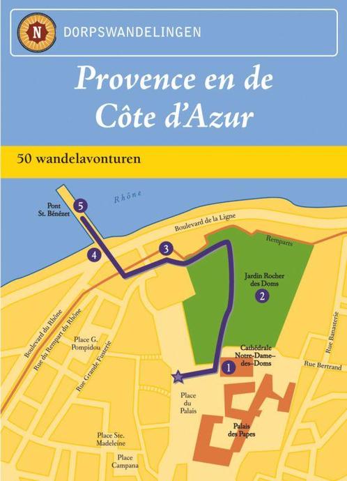 Dorpswandelingen Provence en de Cote dAzur 9789038918396, Livres, Guides touristiques, Envoi