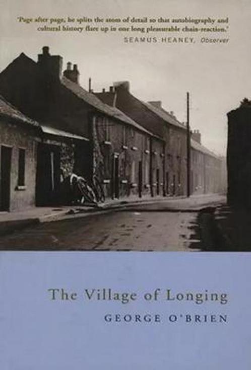 The Village of Longing 9781901866780, Livres, Livres Autre, Envoi