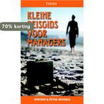 Kleine reisgids voor managers 9789058715524 Rob Bos, Boeken, Verzenden, Zo goed als nieuw, Rob Bos