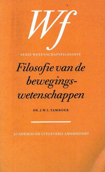 Filosofie van de bewegingswetenschappen - J.W.I. Tamboer - 9, Boeken, Verzenden, Nieuw