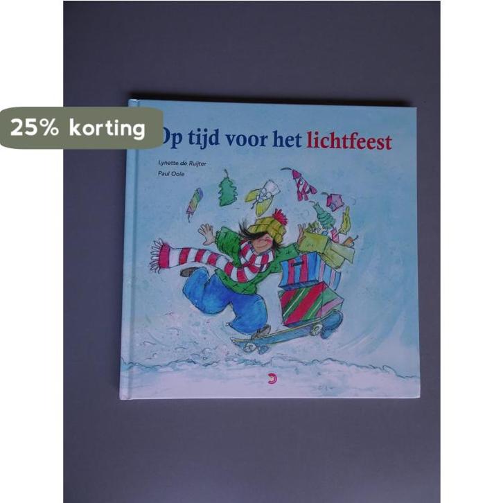 Op tijd voor het lichtfeest 9789057885587 Lynette de Ruijter, Boeken, Kinderboeken | Jeugd | 13 jaar en ouder, Gelezen, Verzenden