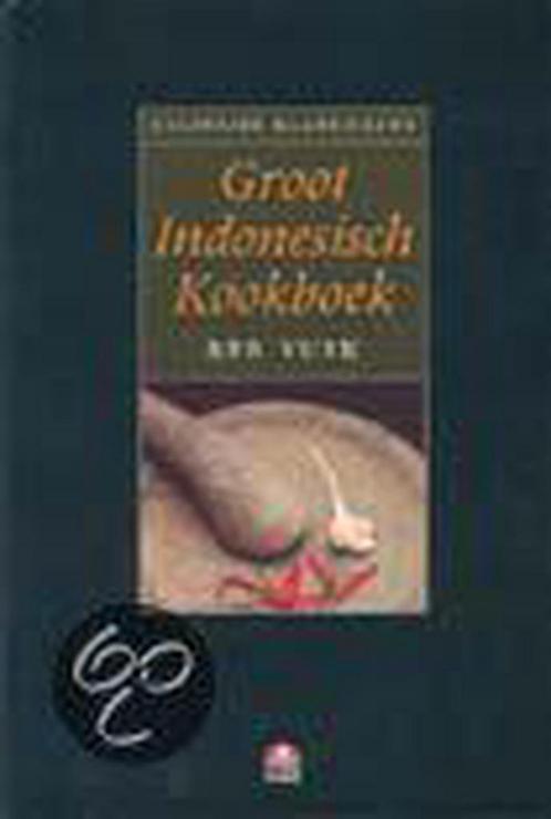 Groot Indonesisch Kookboek / Culinaire Klassiekers B. Vuyk, Boeken, Kookboeken, Gelezen, Verzenden