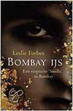 Bombay ijs 9789041404596, L. Forbes, Verzenden