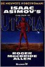Utopia 9789029051859, Isaac Asimov, Roger Macbride Allen, Verzenden