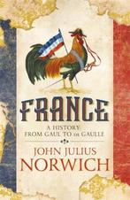 France 9781473663831 John Julius Norwich, Verzenden, Zo goed als nieuw, John Julius Norwich