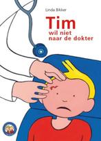 Tim wil niet naar de dokter / Tes en Tim 9789033609275, Boeken, Kinderboeken | Jeugd | onder 10 jaar, Verzenden, Gelezen, Linda Bikker