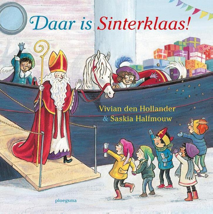 Daar is Sinterklaas! / Ploegsma kinder- & jeugdboeken, Boeken, Kinderboeken | Jeugd | 10 tot 12 jaar, Gelezen, Verzenden