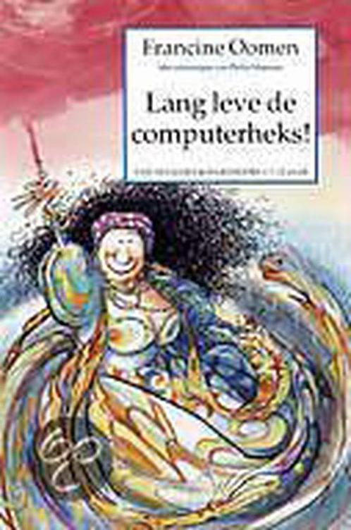 Lang Leve De Computerheks 9789026991875, Livres, Livres pour enfants | Jeunesse | 13 ans et plus, Envoi