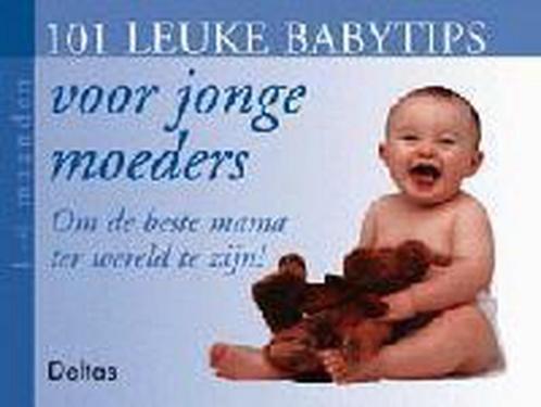 101 leuke babytips voor jonge moeders 9789024376964, Boeken, Zwangerschap en Opvoeding, Zo goed als nieuw, Verzenden