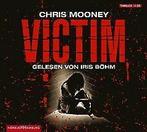 Victim  Mooney, Chris  Book, Mooney, Chris, Verzenden