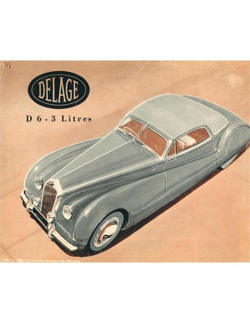 1948 DELAGE D6 - 3 LITER LEAFLET FRANS, Boeken, Auto's | Folders en Tijdschriften, Ophalen of Verzenden