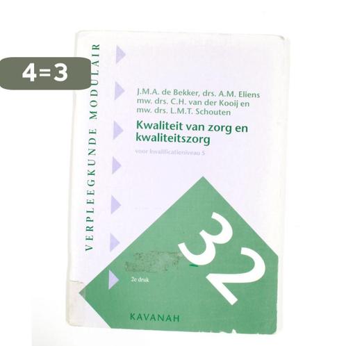 Kwaliteit van zorg en kwaliteitszorg / Verpleegkunde, Boeken, Schoolboeken, Gelezen, Verzenden