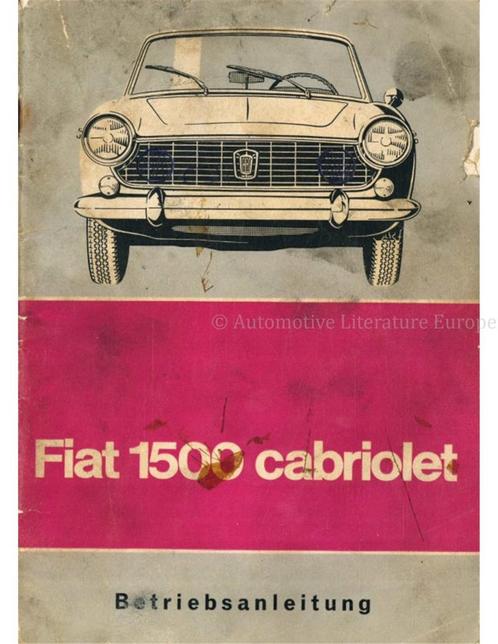 1964 FIAT 1500 CABRIOLET INSTRUCTIEBOEKJE DUITS, Auto diversen, Handleidingen en Instructieboekjes
