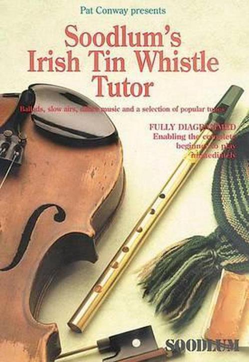 Soodlums Irish Tin Whistle Tutor 9781857200072, Boeken, Overige Boeken, Gelezen, Verzenden