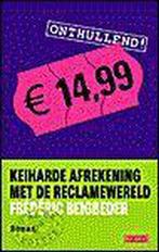 14,99 Euro Pap 9789044500868 F. Beigbeder, Verzenden, Gelezen, F. Beigbeder