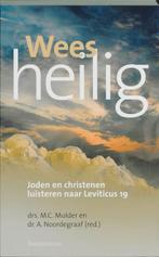 Wees Heilig 9789023923930, Boeken, Verzenden, Zo goed als nieuw