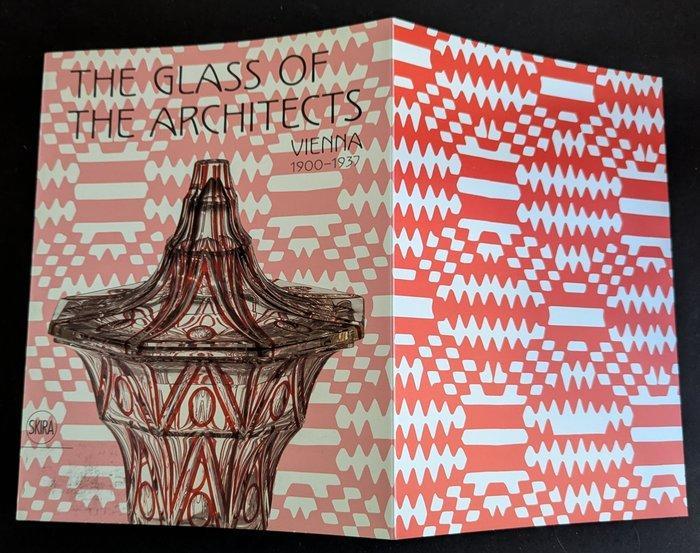 Rainald Franz - The Glass of the Architects - Vienna, Antiek en Kunst, Antiek | Glaswerk en Kristal