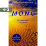 MONG, REIZIGER VOORBIJ DE HORIZON 9789403605456, Verzenden, Gelezen, Hendrick Vannek
