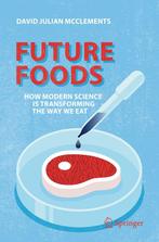 Future Foods 9783030129941 David Julian Mcclements, Verzenden, Gelezen, David Julian Mcclements